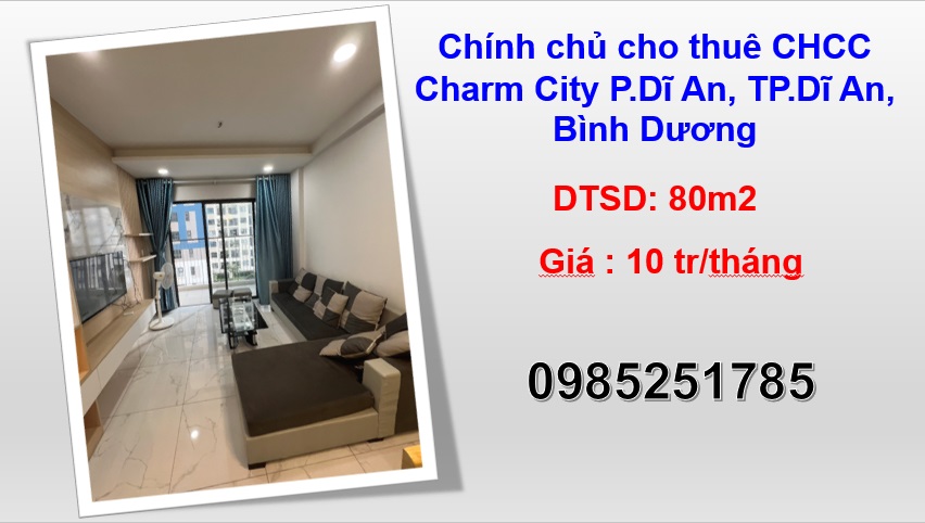 ⭐chinh chu cho thue chcc charm city p.di an, tp.di an, binh duong; 10tr/th; 0985251785