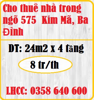 Cho thuê nhà trong ngõ 575  Kim Mã, Ba Đình, 8tr, 0358640600