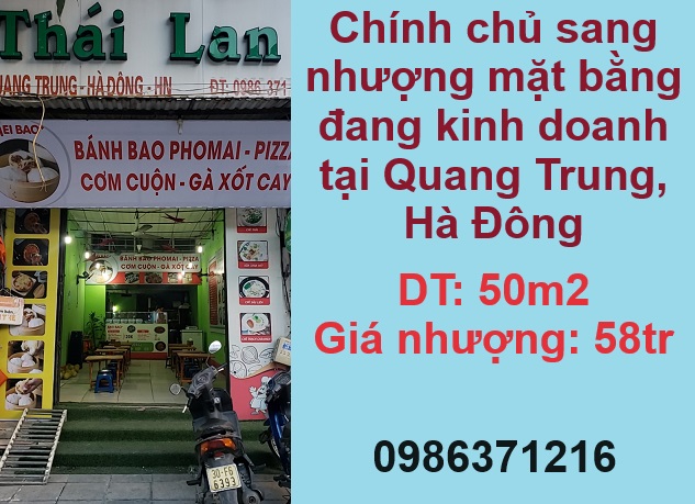 chinh chu sang nhuong mat bang dang kinh doanh tai quang trung, ha dong; 0986371216