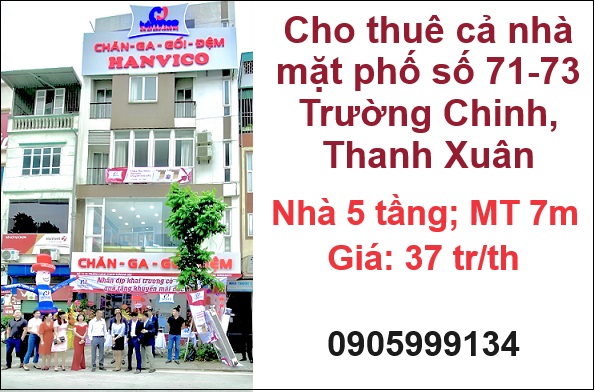 cho thue ca nha mat pho so 71-73 truong chinh, thanh xuan; 37tr/th; 0905999134
