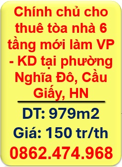 ⭐Chính chủ cho thuê tòa nhà 6 tầng mới làm VP - KD tại phường Nghĩa Đô, Cầu Giấy, HN. 0862474968