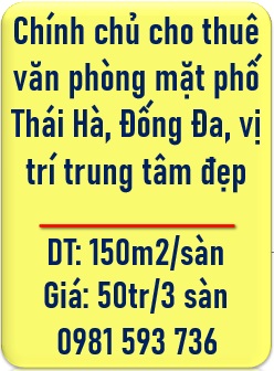 ⭐Chính chủ cho thuê văn phòng mặt phố Thái Hà, Đống Đa, vị trí trung tâm đẹp - 0981593736
