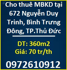 ⭐Cho thuê MB Kinh doanh tại 672 Nguyễn Duy Trinh, Bình Trưng Đông, TP.Thủ Đức; 70tr/th; 0972610912