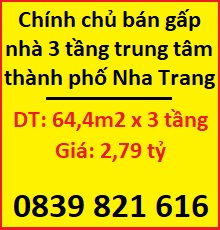⭐️Chính chủ bán gấp nhà 3 tầng trung tâm thành phố Nha Trang; 2,79 tỷ; 0839821616