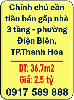 ⭐️Chính chủ cần tiền bán gấp nhà 3 tầng - phường Điện Biên, TP.Thanh Hóa; 0917 589 888