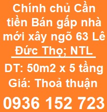 ⭐️Chính chủ Cần tiền Bán gấp nhà mới xây ngõ 63 Lê Đức Thọ; Nam Từ Liêm; 0936152723