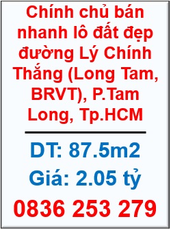 🌻Chính chủ bán nhanh lô đất đẹp đường Lý Chính Thắng (Long Tam, BRVT), P.Tam Long, Tp.HCM. 0836253279
