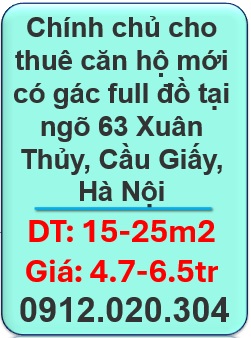 🌻Chính chủ cho thuê căn hộ mới có gác full đồ tại ngõ 63 Xuân Thủy, Cầu Giấy, HN. 0912020304