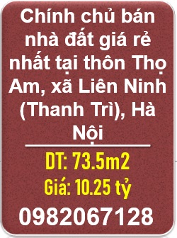 🔹Chính chủ bán nhà đất giá rẻ nhất tại thôn Thọ Am, xã Liên Ninh (Thanh Trì), Hà Nội, 0982067128